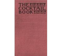 The St Botolph Society The Cocktail Book 1926 Reprint (Copertina rigida)