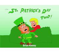 The St. Patrick's Day Toot (The Toot Books)