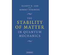 The Stability of Matter in Quantum Mechanics