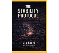 The Stability Protocol: Power, Panic, and the Architecture of Influence