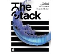 The Stack: On Software and Sovereignty