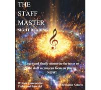The Staff Master: Sight Reading I