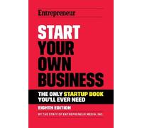 The Staff of Entrepreneur Media Start Your Own Business (Tascabile)