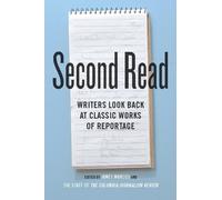 The Staff of the Columbia Journalism Review Second Read (Tascabile)