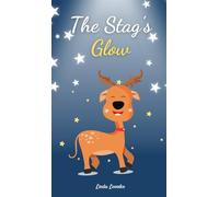 The Stag's Glow