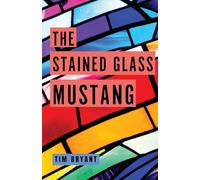 The Stained Glass Mustang