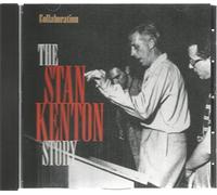 The Stan Kenton Story Collaboration