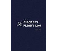 The Standard Aircraft Flight Log: ASA-SP-FLT-2