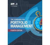 The Standard for Portfolio Management by Project Management Institute