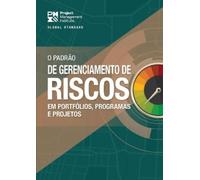 The Standard for Risk Management in Portfolios, Programs, and Projec (Tascabile)