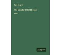 The Standard Third Reader: Part 2