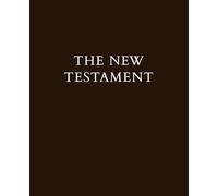 The Standard Version of the New Testament • 2025 Edition: A new, highly accurate and literal translation of the New Testament in a large print format with a very clean layout and generous text size