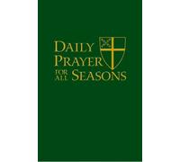 The Standing Commission on Daily Prayer For All Seasons (Rilegato in ecopelle)