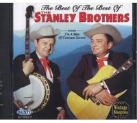 The Stanley Brothers Best of the Best (CD)