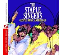 The Staple Singe Gospel Music Anthology: The Staple Singers (Digitally Rem (CD)