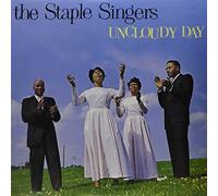 The Staple Singers - Uncloudy Day