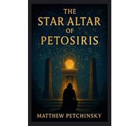 The Star Altar of Petosiris