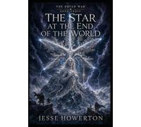 The Star at the End of the World: Even when the light dims, it does not die