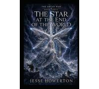 The Star at the End of the World: Even when the light dims, it does not die