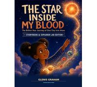 The Star Inside My Blood: The Billion-Year Journey of One Tiny Iron Atom