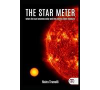 The Star Meter - where the sun becomes unity and the cosmos takes measure