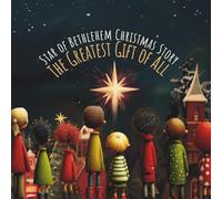 The Star of Bethlehem Christmas Story