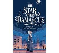 The Star Over Damascus: 9