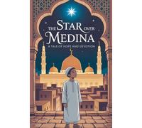 The Star Over Medina: 7