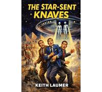 THE STAR-SENT KNAVES