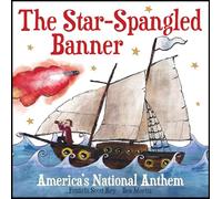 The Star-spangled Banner: America's National Anthem