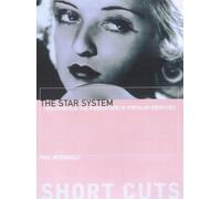The Star System: Hollywood's Production of Popular Identities (Short Cuts) by Paul Mcdonald (2001-09-15)