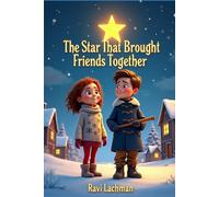 The Star That Brought Friends Together