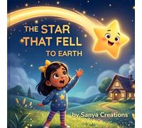 The Star That Fell to Earth: A Very Sparkly Adventure!