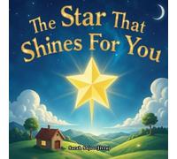 The Star That Shines for You