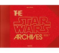 The Star Wars archives. 1999-2005