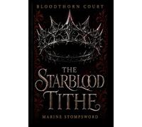 The Starblood Tithe: 1