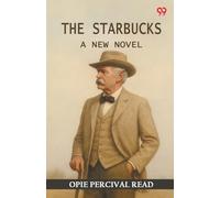 The Starbucks A New Novel