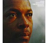 The Stardust Session by John Coltrane (1989-07-11)