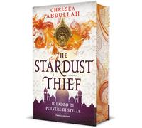 The stardust thief. Il ladro di polvere di stelle - Abdullah Chelsea