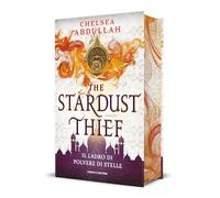 The stardust thief. Il ladro di polvere di stelle: Vol. 1