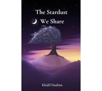 The Stardust We Share