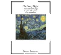 The Starry Night Cross Stitch Pattern - Vincent van Gogh: Regular and Large Print Cross Stitch Pattern