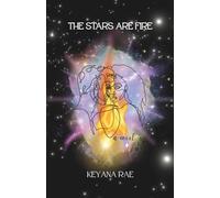 The Stars Are Fire