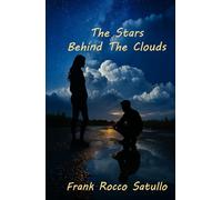 THE STARS BEHIND THE CLOUDS