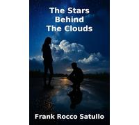 THE STARS BEHIND THE CLOUDS
