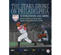 The Stars Shone on Philadelphia (Tascabile) Champions of Black Baseball