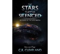 The Stars They've Silenced: Records Of The Void Watch: Volume One