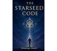 THE STARSEED CODE