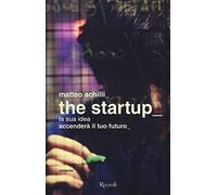 The startup - Achilli Matteo