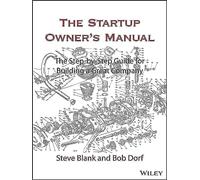 Steve Blank Bob Dorf The Startup Owner's Manual (Copertina rigida)